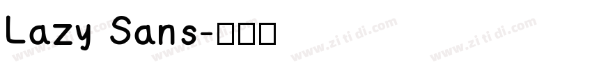 Lazy Sans字体转换